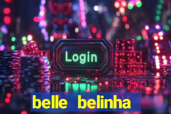 belle belinha vazados telegram